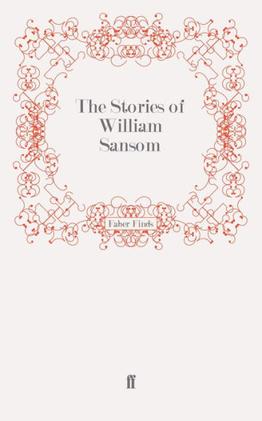 The Stories of William Sansom