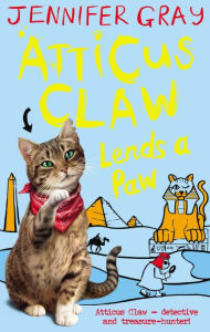 Title: Atticus Claw Lends a Paw, Author: Jennifer Gray