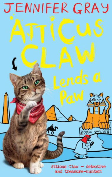 Atticus Claw Lends a Paw (Atticus Claw Series #2)