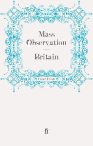 Title: Britain, Author: Mass Observation