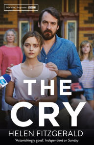 Title: The Cry, Author: Helen FitzGerald