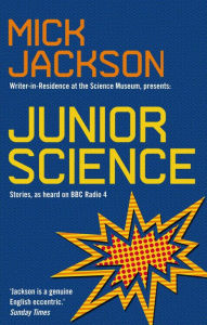 Title: Junior Science, Author: Mick Jackson