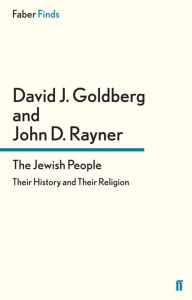 Title: The Jewish People: Their History and Their Religion, Author: David J. Goldberg