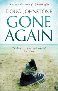 Title: Gone Again, Author: Doug Johnstone