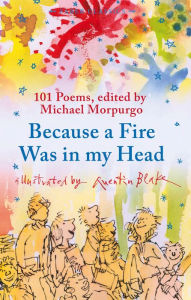 Title: Because a Fire Was in My Head, Author: Michael Morpurgo