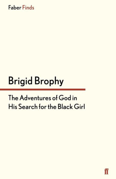 the Adventures of God His Search for Black Girl