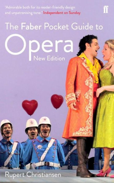 The Faber Pocket Guide to Opera