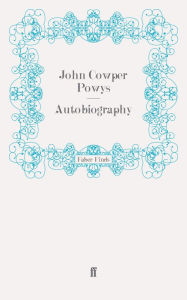 Title: Autobiography, Author: John Cowper Powys