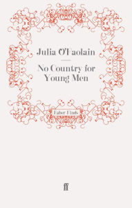 Title: No Country for Young Men, Author: Julia O'Faolain