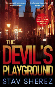 Title: The Devil's Playground, Author: Stav Sherez