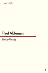 Title: I Hear Voices, Author: Paul Ableman