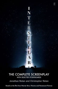 Free books download computer Interstellar: The Complete Screenplay With Selected Storyboards by Christopher Nolan, Jonathan Nolan (English literature) 9780571314393 ePub