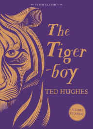 Title: The Tigerboy, Author: Ted Hughes