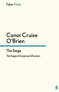 Title: The Siege, Author: Conor Cruise O'Brien