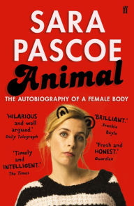 Title: Animal, Author: Sara Pascoe