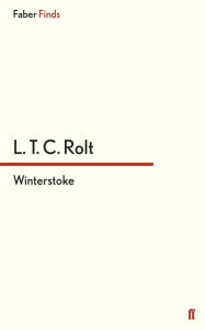 Title: Winterstoke, Author: L.T.C. Rolt