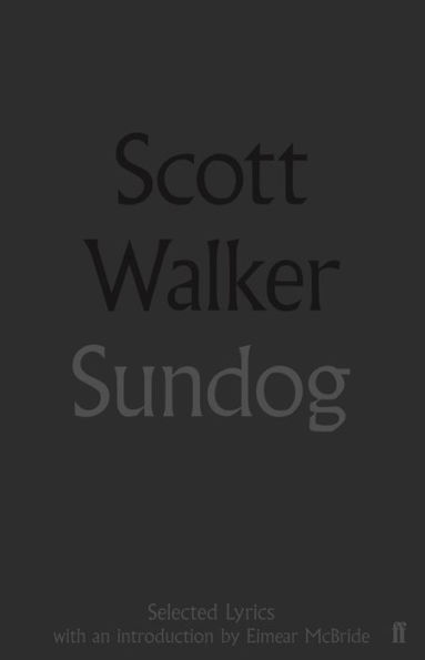 Sundog: Selected Lyrics