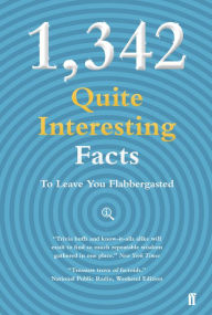 Title: 1,342 QI Facts to Leave You Flabbergasted, Author: John Lloyd CBE