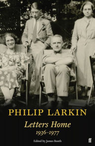Title: Philip Larkin: Letters Home, Author: Philip Larkin