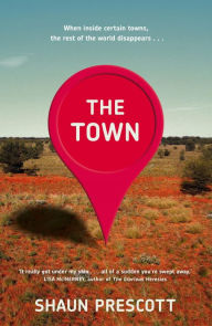 Title: The Town, Author: Shaun Prescott