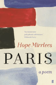 Ebooks textbooks download free Paris  9780571359936 by Hope Mirrlees