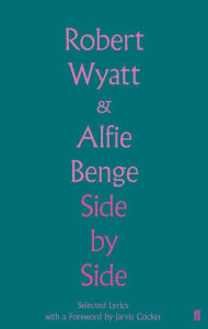 Title: Side by Side, Author: Robert Wyatt