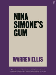 Google e-books Nina Simone's Gum (English literature) by Warren Ellis 9780571365623 