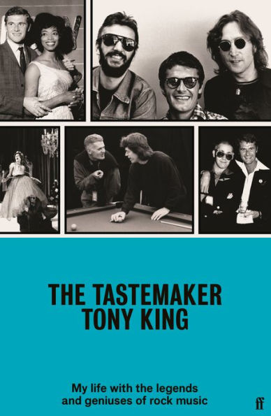 the Tastemaker: My Life with Legends and Geniuses of Rock Music