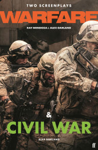 Title: Warfare + Civil War, Author: Alex Garland