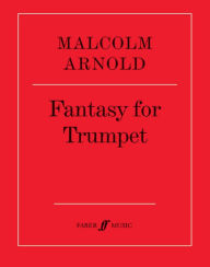 Title: Fantasy for Trumpet: Part(s), Author: Malcolm Arnold