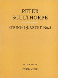 Title: String Quartet No. 8: Parts, Author: Peter Sculthorpe