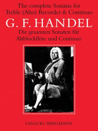 Title: Complete Sonatas Recorder, Author: George Frideric Handel