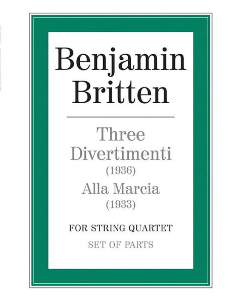 Three Divertimenti & Alla Marcia: Parts