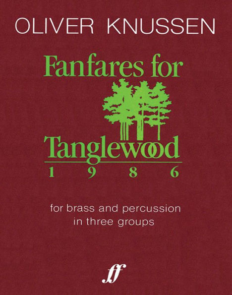 Fanfares for Tanglewood: Full Score