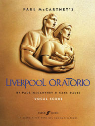 Title: Liverpool Oratorio: Vocal Score, Author: Paul McCartney
