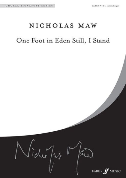 One Foot in Eden: SSAATTBB, a cappella, Choral Octavo