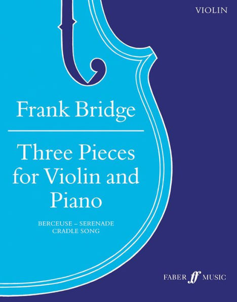 Three Pieces for Violin and Piano: Score & Part