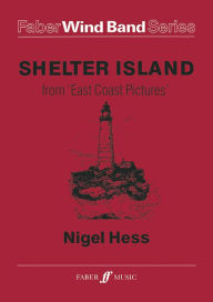 Title: Shelter Island: From East Coast Pictures, Score & Parts, Author: Nigel Hess