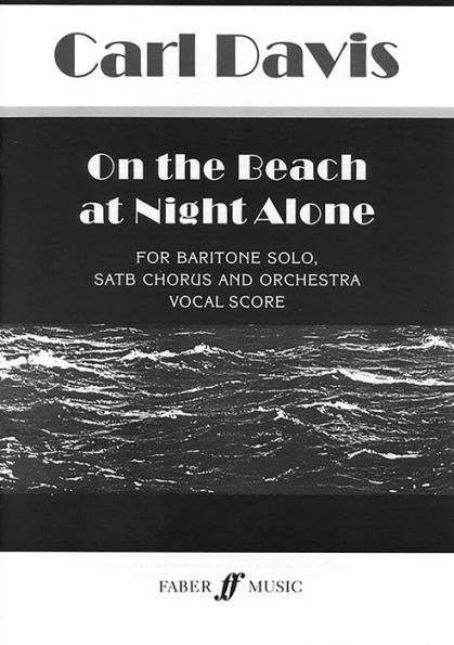 On the Beach at Night Alone: Vocal Score