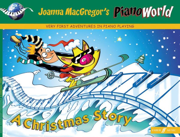 PianoWorld -- A Christmas Story: Very First Adventures in Piano Playing