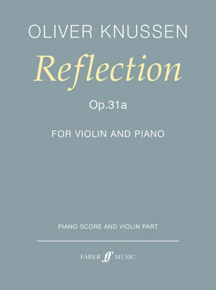 Reflection: Op. 31a, Score & Part