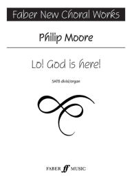 Title: Lo! God Is Here!: SATB, Choral Octavo, Author: Philip Moore