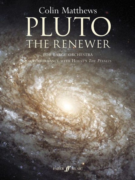 Pluto, the Renewer: Full Score