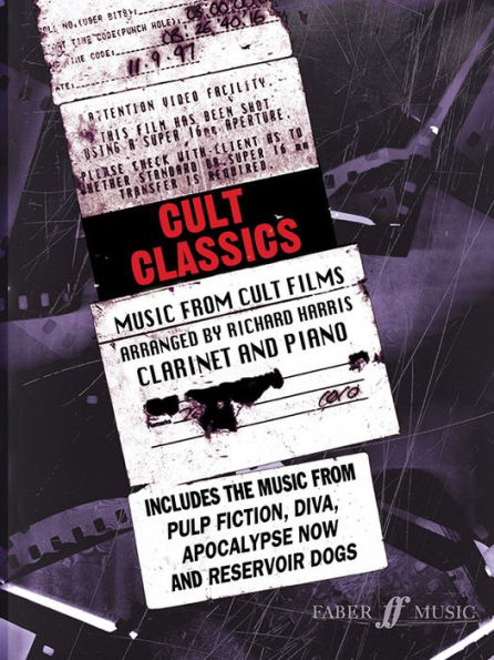 Cult Classics for Clarinet: Music from Cult Films