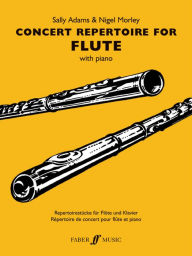 Title: Concert Repertoire for Flute, Author: Bill Bruford PhD