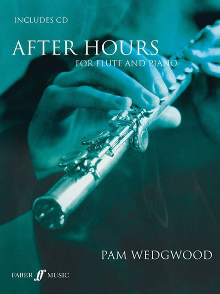 After Hours for Flute and Piano: Book & CD