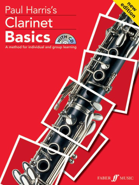 Clarinet Basics: A Method for Individual and Group Learning, Book & CD