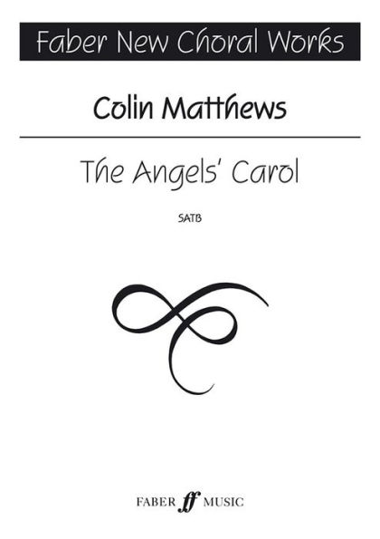 The Angel's Carol: SATB, a cappella, Choral Octavo