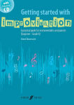 Alternative view 1 of Getting Started with Improvisation: A practical guide for instrumentalists and pianists (Pre-Reading - Early Intermediate level), Book & Enhanced CD