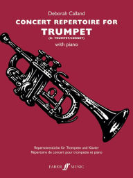 Title: Concert Repertoire for Trumpet, Author: Bill Bruford PhD